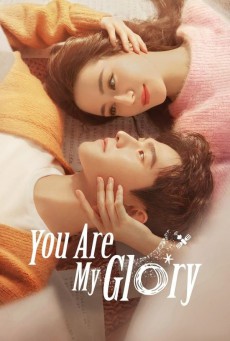 You Are My Glory ดุจดวงดาวเกียรติยศ ซับไทย EP.1-35 (จบ)